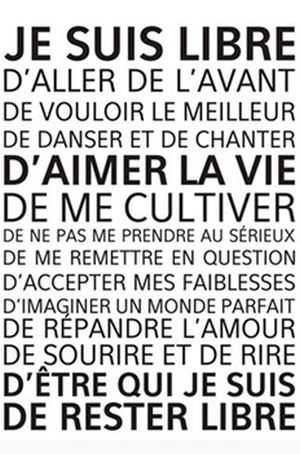 JE SUIS LIBRE